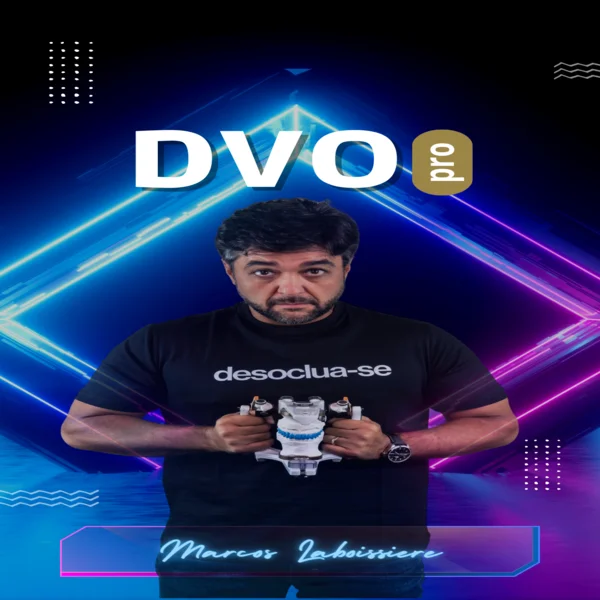 DVO Pro (Dimensão Vertical de Oclusão) Marcos Laboissiere Jr