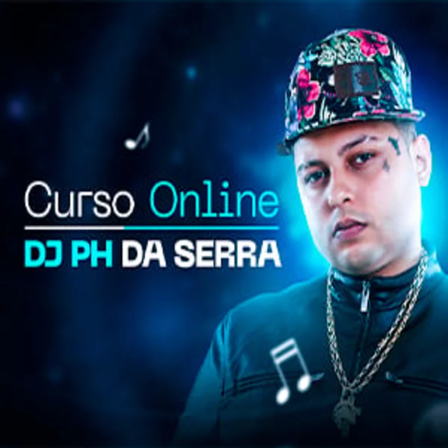 Curso Dj Ph Da Serra →【É Bom Mesmo】