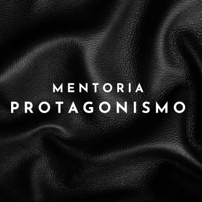 Mentoria Protagonismo Lorrana Silva