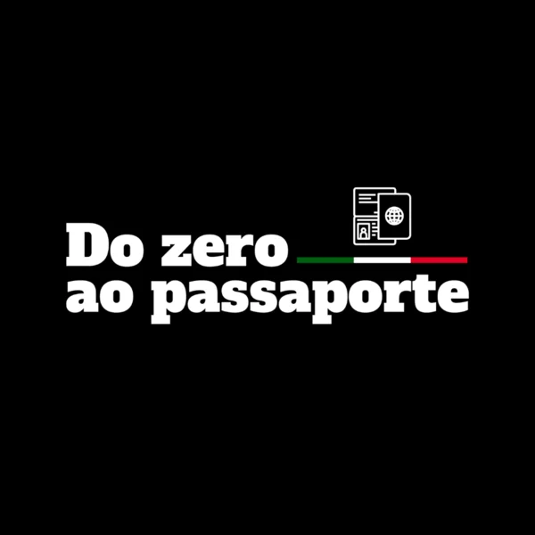 Do Zero ao Passaporte Italiano Igor Galeazzo