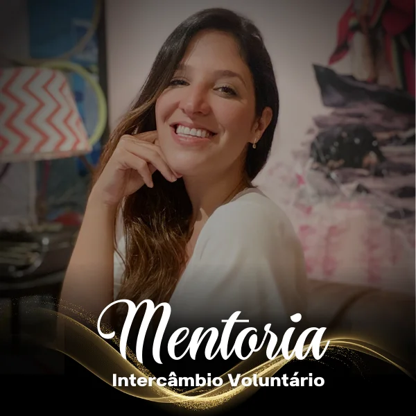 Mentoria Intercâmbio Voluntário 4.0 Ana Sitta