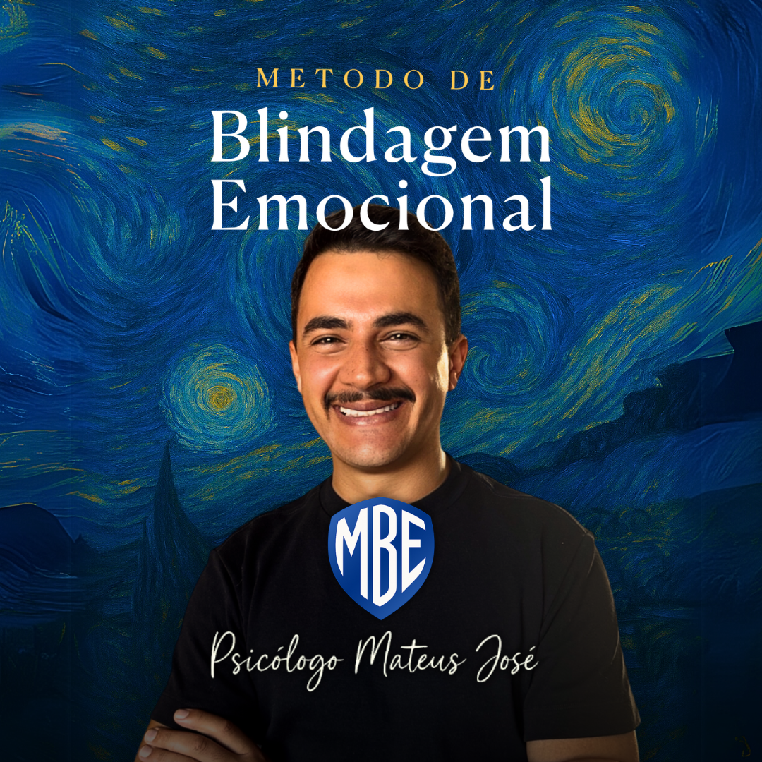 Método de Blindagem Emocional Mateus José